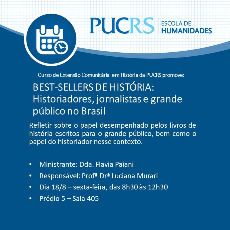 BESTSELLERS DE HISTÓRIA Historiadores, jornalistas e grande público